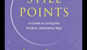 Punctul nemișcat: Explorarea inimii Mindfulness-ului